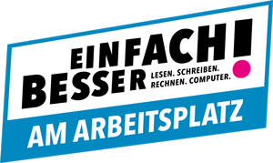 Einfach besser! ... am Arbeitsplatz