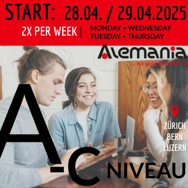 📚🎓28.04. / 29.04.2025👌🤓

Buche jetzt deinen Deutschkurs 2x pro Woche

MORGENS | NACHMITTAGS | ABENDS
lerne #Deutsch am Montag + Mittwoch oder Dienstag + Donnerstag

❤️ 15 Jahren Erfahrung und 100 DaF-Lehrer:innen.
Alemania ist die beste Wahl wenn es um Deutsch geht.

Finde jetzt deinen passenden Kurs: 💻 www.alemania.ch

NUTZE DEINE VORTEILE & BUCHE JETZT DIREKT ONLINE:
❤️ GRATIS EINSTUFUNGSTEST
❤️ GRATIS PROBELEKTION
❤️ BESTIMME DEINE ZAHLUNG SELBST | IN 1 - 3 RATEN ZAHLEN

Mehr Informationen über die Alemania:
📧 zuerich@alemania.ch
☎️ +41 (0) 44 300 33 44
🚩 Badenerstrasse 333 | 8003 Zürich

📧 luzern@alemania.ch
☎️ +41 (0) 41 202 11 11
🚩 Pilatusstrasse 20 | 6003 Luzern

📧 bern@alemania.ch
☎️ +41 (0) 31 332 31 31
🚩 Belpstrasse 48 | 3007 Bern

#lebeninderschweiz #sprachschule #sprachkurs #sprachkurse #learngerman #germancourse #germanlessons #zertifikat #germanschoolzurich #escoladealemão #cursodealemão #goetheinstitut #aprendendoalemão #aulasdealemão #germanclasses #learnenmitspass #telcprüfungen #vokabelnlernen